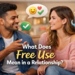 Free Use Mean in a Relationship
