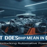 BHP Mean in Cars