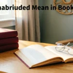 Unabridged Mean in Books