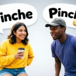 “Pinche” Mean in English