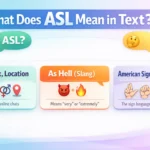 ASL Mean in Text