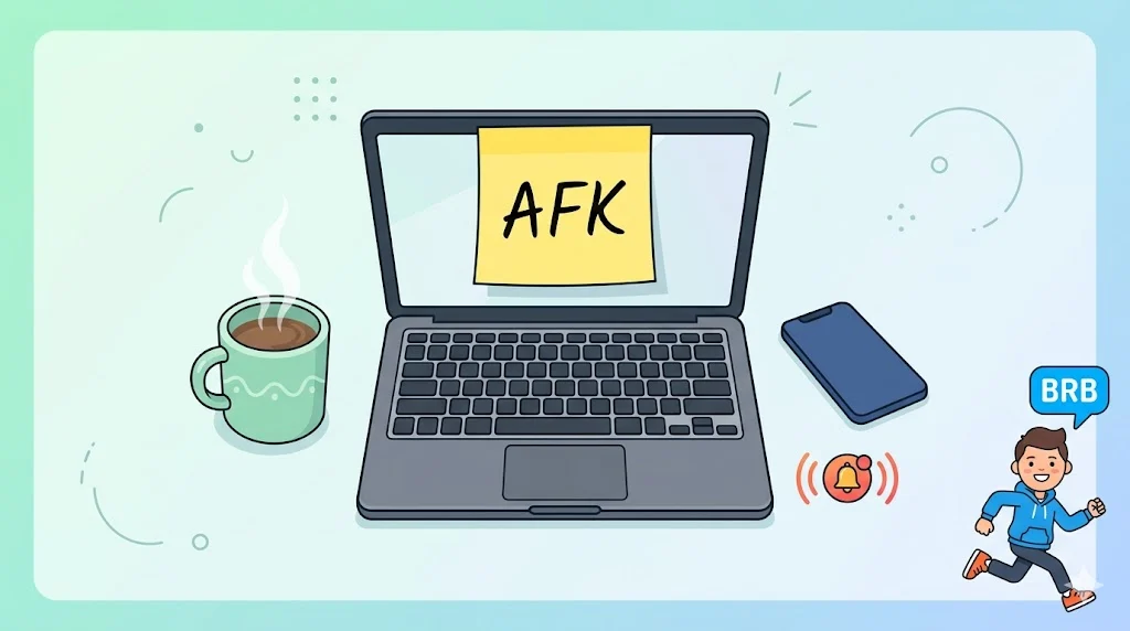 AFK Meaning