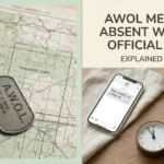 AWOL Meaning
