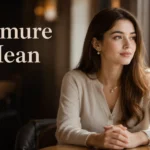Demure Mean