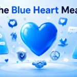 The Blue Heart Mean