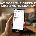 The Green Dot Mean on Snapchat